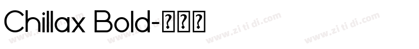 Chillax Bold字体转换